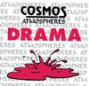 Atmospheres:  Drama